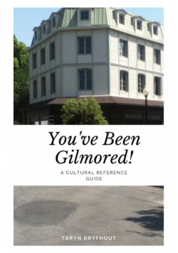 You've Been Gilmored!