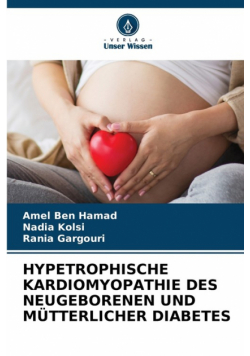 Hypetrophische Kardiomyopathie Des Neugeborenen Und Mütterlicher Diabetes