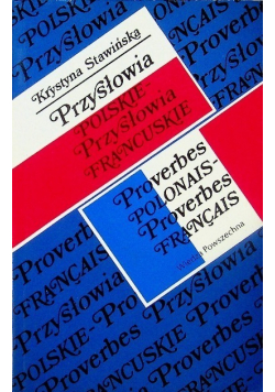 Przysłowia polskie przysłowia francuskie