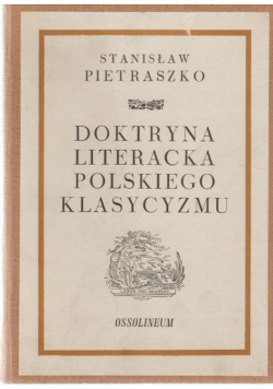 Doktryna literacka polskiego klasycyzmu