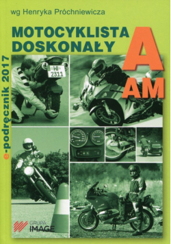 Motocyklista doskonały A E-podręcznik 2017 bez płyty CD