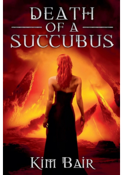 Death of A Succubus