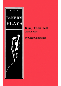 Kiss, Then Tell