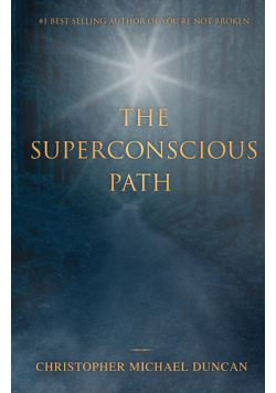 The Superconscious Path