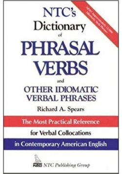 Dictionary of Phrasal verbs and other idiomatic verbal phrases