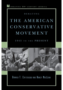 Debating the American Conservative Movement