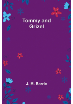 Tommy and Grizel