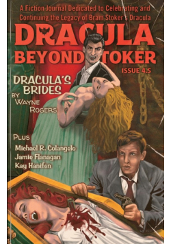 Dracula Beyond Stoker Issue 4.5