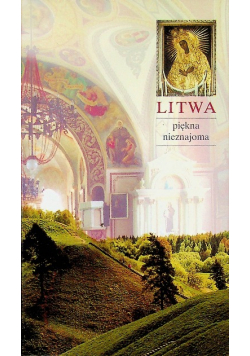 Litwa piękna nieznajoma