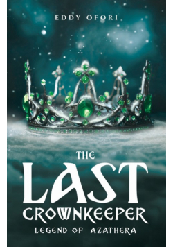 The Last Crownkeeper