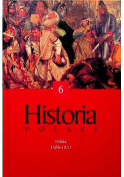 Historia Polski Tom 6