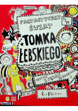 Fantastyczny świat Tomka Łebskiego