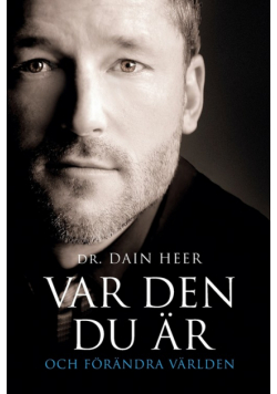VAR DEN DU ÄR OCH FÖRÄNDRA VÄRLDEN Being You Swedish