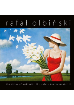 Zalety dwuznaczności II / The Virtue of Ambiguity II