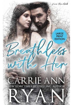 Breathless With Her