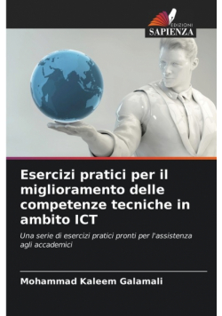 Esercizi pratici per il miglioramento delle competenze tecniche in ambito ICT