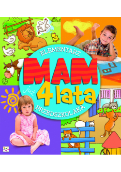 Mam już 4 lata