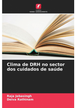 Clima de DRH no sector dos cuidados de saúde
