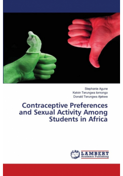 Contraceptive Preferences and Sexual Activity Among Students in Africa