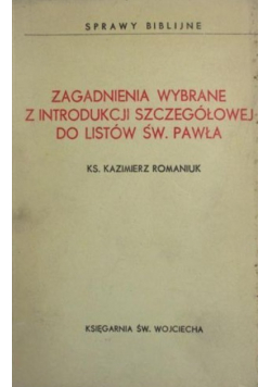 Zagadnienia wybrane z introdukcji szczegółowej do listów Św Pawła