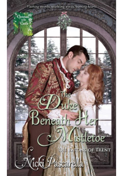 The Duke Beneath Her Mistletoe