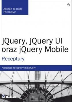 jQuery jQuery UI oraz jQuery Mobile Receptury