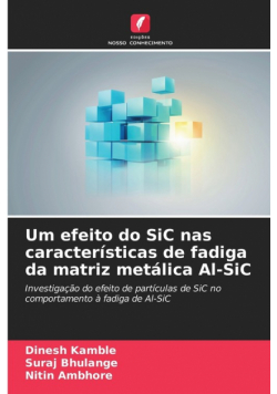 Um efeito do SiC nas características de fadiga da matriz metálica Al-SiC