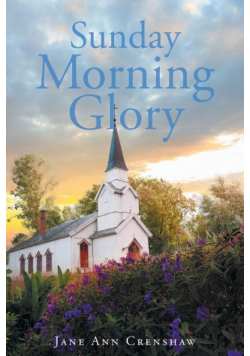 Sunday Morning Glory