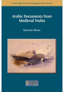 Arabic Documents from Medieval Nubia