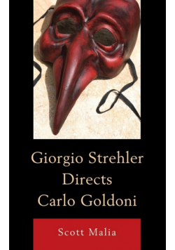 Giorgio Strehler Directs Carlo Goldoni