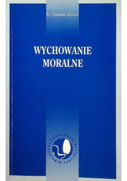Wychowanie moralne