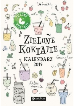 Zielone Koktajle. Kalendarz 2019