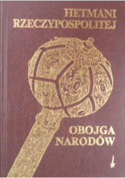 Hetmani Rzeczypospolitej Obojga Narodów