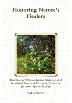 Honoring Nature's Healers