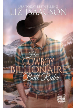 Her Cowboy Billionaire Bull Rider