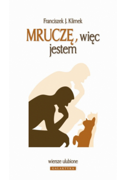 Mruczę, więc jestem