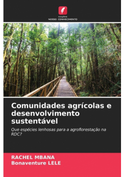 Comunidades agrícolas e desenvolvimento sustentável