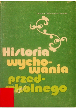 Historia wychowania przedszkolnego