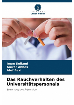Das Rauchverhalten des Universitätspersonals