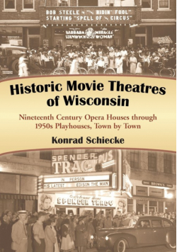 Historic Movie Theatres of Wisconsin
