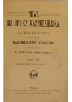 Nowa biblioteka kaznodziejska, tom XIII, 1913 r.