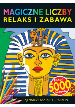 Magiczne liczby Tajemnicze Kształty - Faraon
