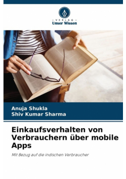 Einkaufsverhalten von Verbrauchern über mobile Apps