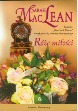 Maclean Sarah - Róże miłości