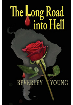 The Long Road into Hell