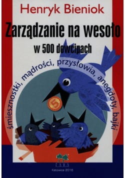 Bieniok Henryk - Zarządzanie na wesoło w 500 dowcipach