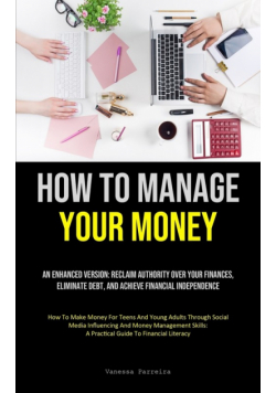 How To Manage Your Money
