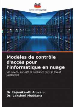 Modèles de contrôle d'accès pour l'informatique en nuage