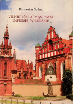Impresje Wileńskie