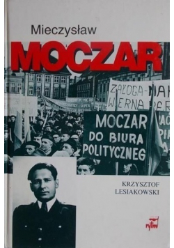 Mieczysław Moczar Mietek